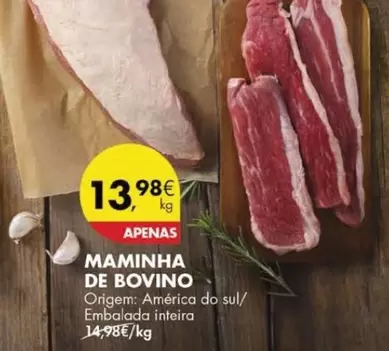 Oferta de Maminha De Bovino por 13,98€ em Pingo Doce