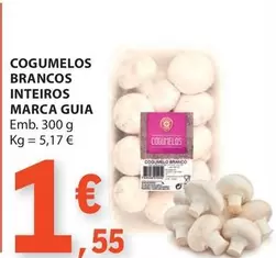 Oferta de Marca Guia - Cogumelos Brancos Inteiros por 1,55€ em E.Leclerc