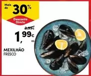 Oferta de Mexilhão Fresco por 1,99€ em Continente