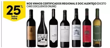 Oferta de Alentejo - Nos Winnos Certificados Regional E Doc  (Exceto Cave Exclusivos Online)em Continente