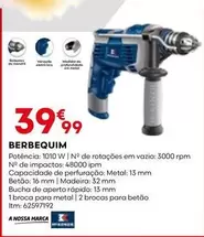 Oferta de A+ - Berbequim por 39,99€ em Bricomarché