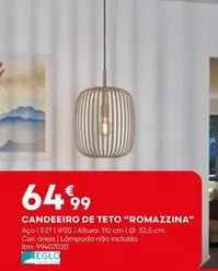 Oferta de Candeiro De Teto "Romazzina" por 64,99€ em Bricomarché