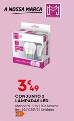 Oferta de A+ - Conjunto 2 Lampadas Led por 3,49€ em Bricomarché