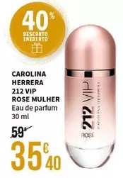 Oferta de Vip - CAROLINA HERREAR 212 VIR ROSE MULHER por 35,4€ em E.Leclerc