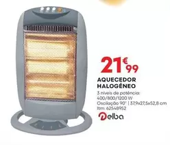 Oferta de Delba - Quecedor Halogeneo por 21,99€ em Bricomarché