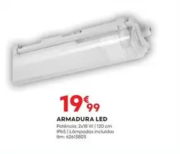 Oferta de Armadura Led por 19,99€ em Bricomarché