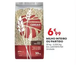 Oferta de Milho Inteiro Ou Partido por 6,99€ em Bricomarché