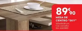 Oferta de Mesa De Centro "sky" por 89,9€ em Bricomarché