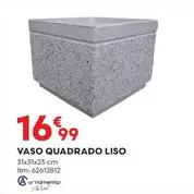 Oferta de Vaso Quadrado Liso por 16,99€ em Bricomarché