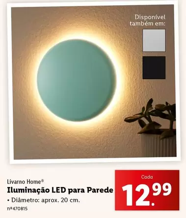 Oferta de Iluminação Led Para Parede por 12,99€ em Lidl