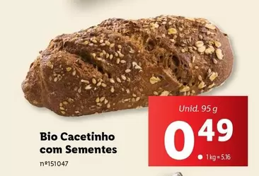 Oferta de Bio - Bio Cacetinho Com Sementes por 0,49€ em Lidl