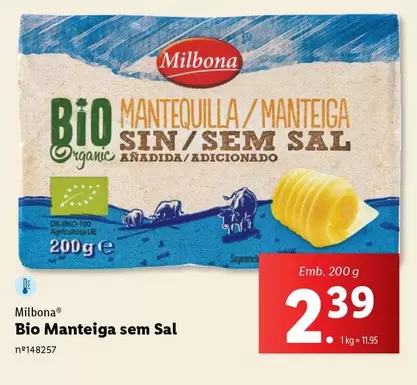 Oferta de Milbona - Bio Manteiga Sem Sal por 2,39€ em Lidl