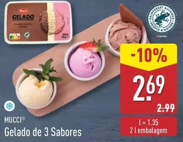 Oferta de Mucci - Gelado De 3 Sabores por 2,69€ em Aldi