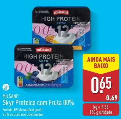 Oferta de Milsani - Skyr Proteico Com Fruta 00% por 0,65€ em Aldi