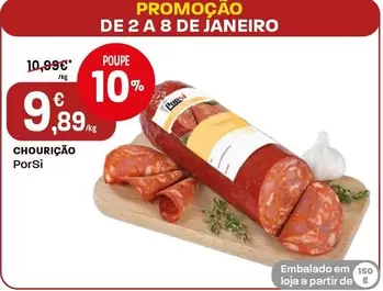 Oferta de Porsi - Chourição  por 9,89€ em Intermarché