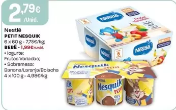 Oferta de Nestlé - Petit Nesquik por 2,79€ em Intermarché