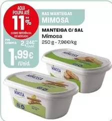 Oferta de Mimosa - Manteiga C/ Sal por 1,99€ em Intermarché