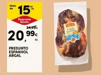 Oferta de Argal - Presunto Espanhol por 20,99€ em Continente