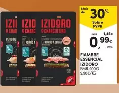 Oferta de Izidoro - Fiambre Essential por 0,99€ em Continente