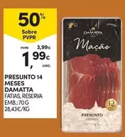 Oferta de Damatta - Presunto 14 Meses por 1,99€ em Continente