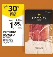 Oferta de Damatta - Presunto por 1,85€ em Continente