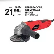 Oferta de ITOOLS - Rebarbadora 500 W 115mm por 21,99€ em Continente