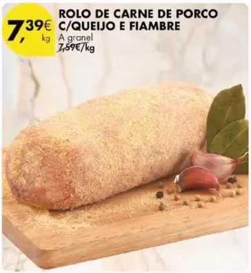 Oferta de A+ - Rolo De Carne De Porco C/queijo E Fiambre por 7,39€ em Pingo Doce