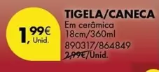 Oferta de Tigela/caneca por 1,99€ em Pingo Doce