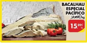 Oferta de Bacalhau Especial Pacifico por 15,89€ em Pingo Doce