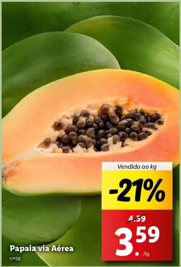 Oferta de Papaia Via Aérea por 3,59€ em Lidl