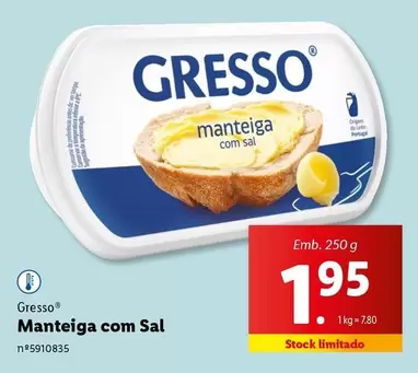 Oferta de Gresso - Manteiga Com Sal por 1,95€ em Lidl