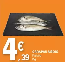 Oferta de Carapau Medio por 4,39€ em E.Leclerc