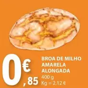 Oferta de Broa De Milho Amarela Alongada por 0,85€ em E.Leclerc