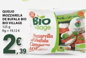 Oferta de Bio - Queijo Mozzarella De Bufala Bio Bio Village por 2,39€ em E.Leclerc