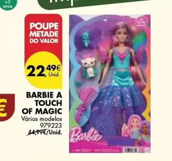 Oferta de A+ - Barbie A Touch Of Magic por 22,49€ em Pingo Doce