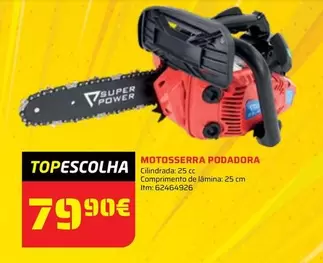 Oferta de Motosserra Podadora por 79,9€ em Bricomarché