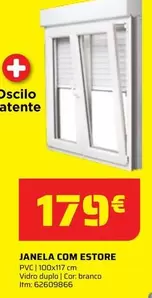 Oferta de Janela Com Estore por 179€ em Bricomarché