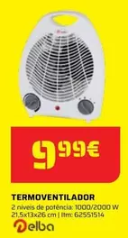 Oferta de Delba - Termoventilador por 9,99€ em Bricomarché