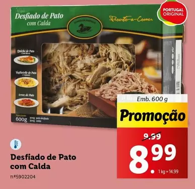 Oferta de Pato - Desfiado De  Com Calda por 8,99€ em Lidl