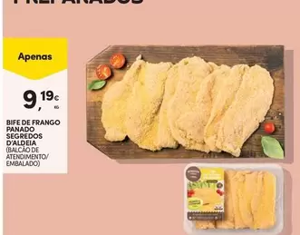 Oferta de Bife De Frango Panaldas Sceredos por 9,19€ em Continente