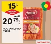 Oferta de Nobre - Paio Do Lombo por 20,79€ em Continente