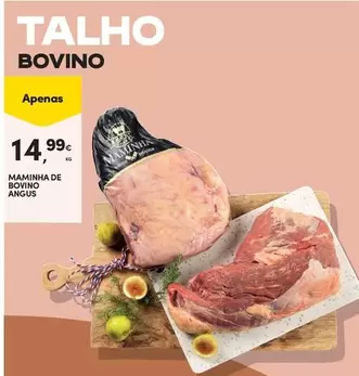 Oferta de Angus - Maminha De Bovino Angus por 14,99€ em Continente