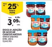 Oferta de Casa de Mateus - Doce 0% Adicao De Acucar por 3,09€ em Continente