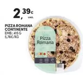 Oferta de Continente - Pizza Romana por 2,39€ em Continente