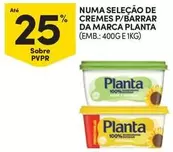 Oferta de Planta - Numa Selecao De Cremes P/ Barrar Da Marcaem Continente