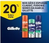 Oferta de Gillette - Nos Géis E Espumas Classic, Fusion E Series Da Marcaem Continente