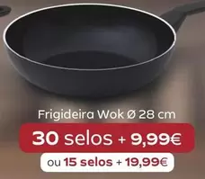 Oferta de Frigideira Wok 28cm 30 Selos +9.99 por 9,99€ em Continente