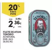 Oferta de Tenorio - Filete De Atum por 2,36€ em Continente