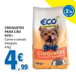 Oferta de Eco+ - Croquetes Para Cao por 4,99€ em E.Leclerc