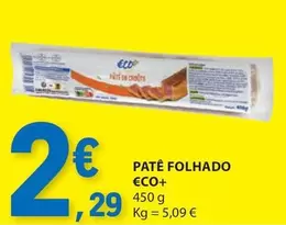 Oferta de Eco+ - Pate Folhado por 2,29€ em E.Leclerc